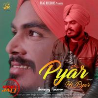 Download Pyar Hi Pyar Jassi Singh mp3 song, Pyar Hi Pyar Jassi Singh full album download