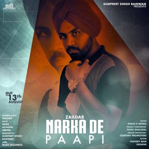 Download Narkaan De Paapi Zaildar mp3 song, Narkaan De Paapi Zaildar full album download