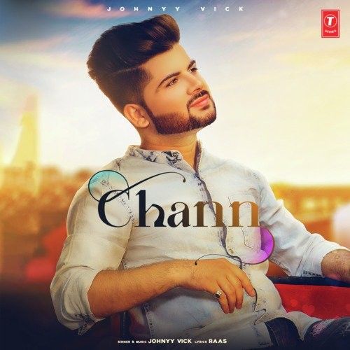 Download Chann Johnyy Vick mp3 song, Chann Johnyy Vick full album download