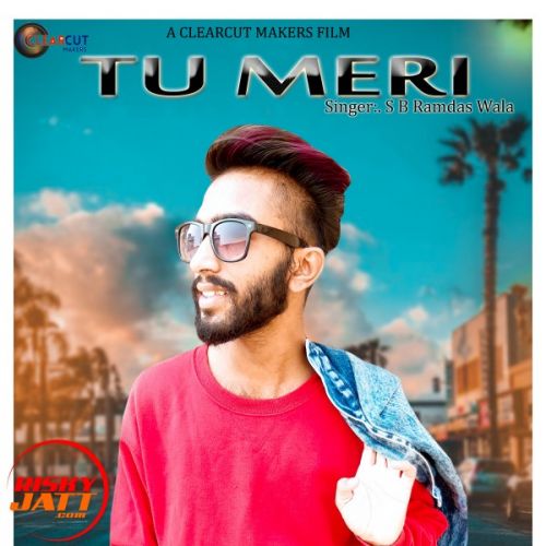 Download Tu Meri Sb Ramdas Wala mp3 song, Tu Meri Sb Ramdas Wala full album download