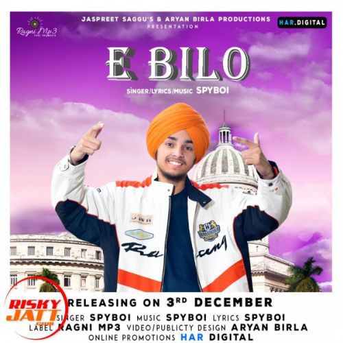 Download E Bilo Spy Boi, Aryan Birla mp3 song, E Bilo Spy Boi, Aryan Birla full album download