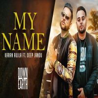 Download My Name Karan Aujla,  Deep Jandu mp3 song, My Name Karan Aujla,  Deep Jandu full album download