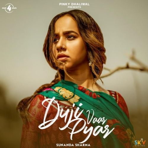 Download Duji Vaar Pyar Sunanda Sharma mp3 song, Duji Vaar Pyar Sunanda Sharma full album download