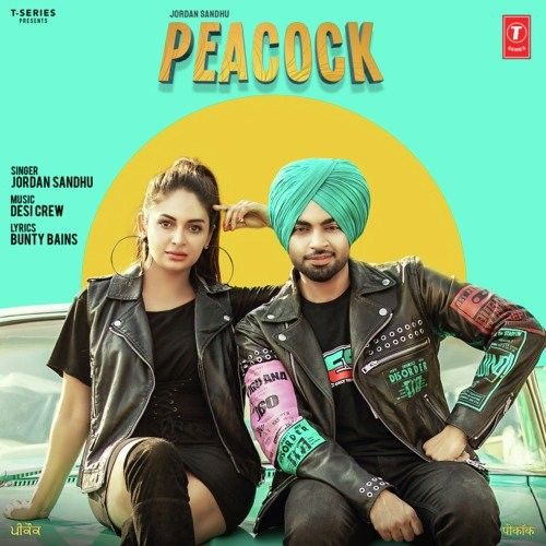 Download Peacock Jordan Sandhu mp3 song, Peacock Jordan Sandhu full album download