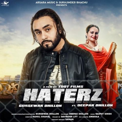 Download Haterz Gursewak Dhillon, Deepak Dhillon mp3 song, Haterz Gursewak Dhillon, Deepak Dhillon full album download