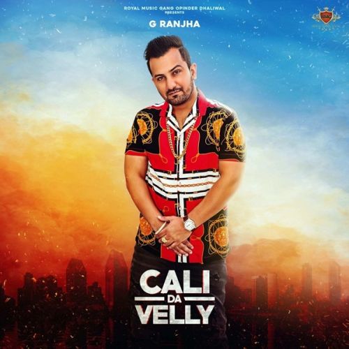 Download Family G Ranjha mp3 song, Cali da Velly G Ranjha full album download