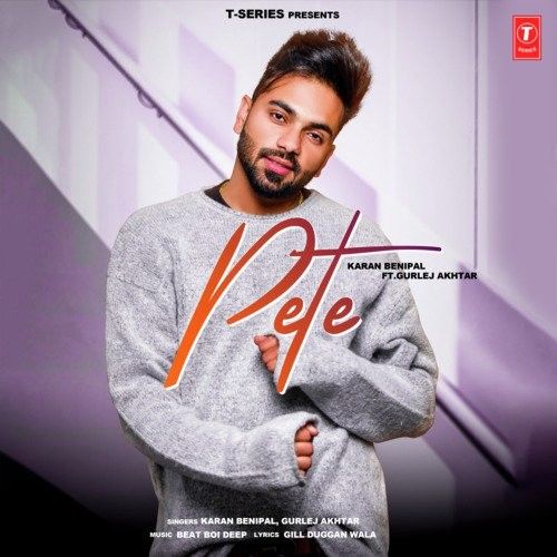 Download Pete Karan Benipal, Gurlej Akhtar mp3 song, Pete Karan Benipal, Gurlej Akhtar full album download