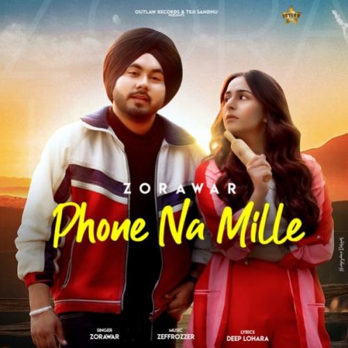 Download Phone Na Mile Zorawar mp3 song, Phone Na Mile Zorawar full album download