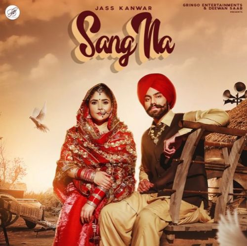 Download Sang Na Jass Kanwar mp3 song, Sang Na Jass Kanwar full album download