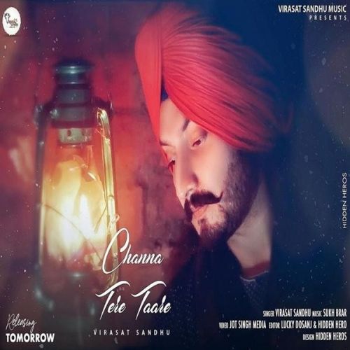 Download Channa Tere Taare Virasat Sandhu mp3 song, Channa Tere Taare Virasat Sandhu full album download