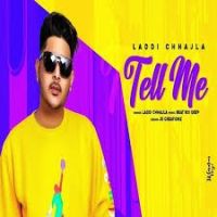 Download Tell Me Laddi Chhajla mp3 song, Tell Me Laddi Chhajla full album download