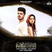 Download Kabraan Zorawar mp3 song, Kabraan Zorawar full album download