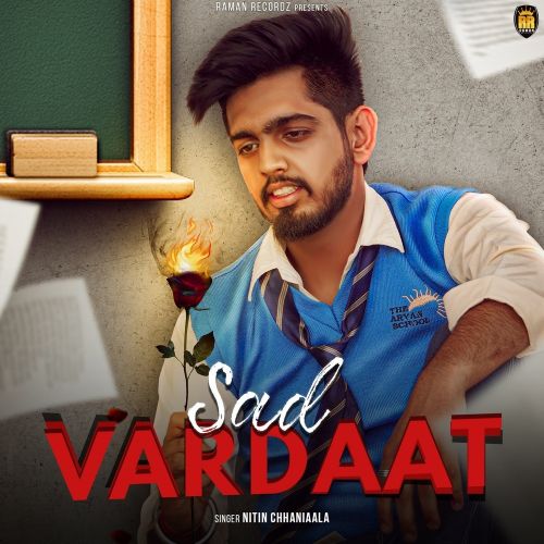 Download Sad Vardaat Nitin Chhaniaala mp3 song, Sad Vardaat Nitin Chhaniaala full album download