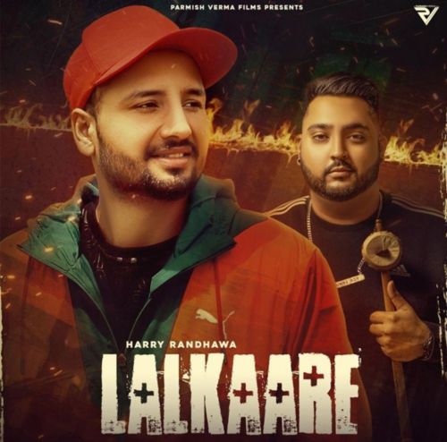 Download Lalkaare Harry Randhawa mp3 song, Lalkaare Harry Randhawa full album download