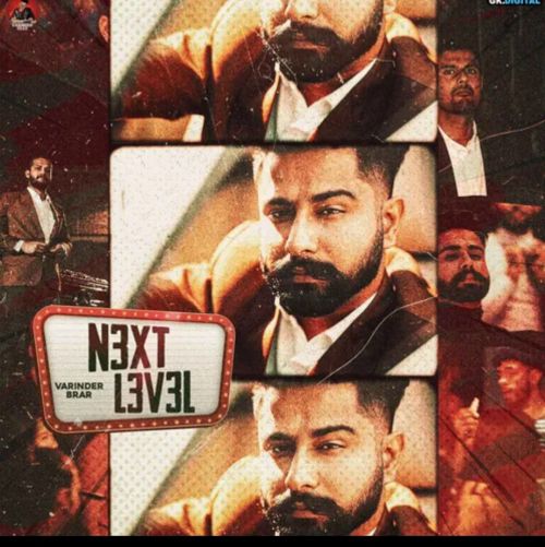 Download Next Level Varinder Brar mp3 song, Next Level Varinder Brar full album download