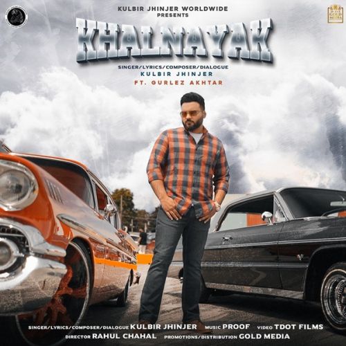 Download Khalnayak Kulbir Jhinjer, Gurlez Akhtar mp3 song, Khalnayak Kulbir Jhinjer, Gurlez Akhtar full album download