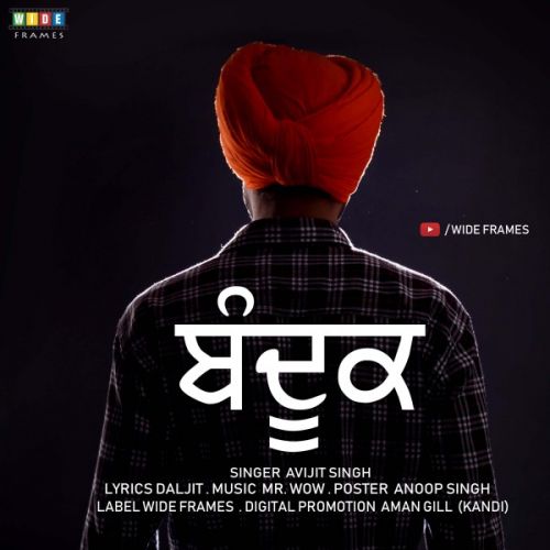 Download Bandook Avijit Singh mp3 song