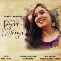 Download Pyaar Mileya Harshdeep Kaur mp3 song, Pyaar Mileya Harshdeep Kaur full album download