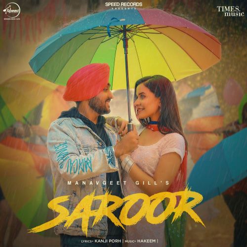 Download Saroor Manavgeet Gill mp3 song, Saroor Manavgeet Gill full album download