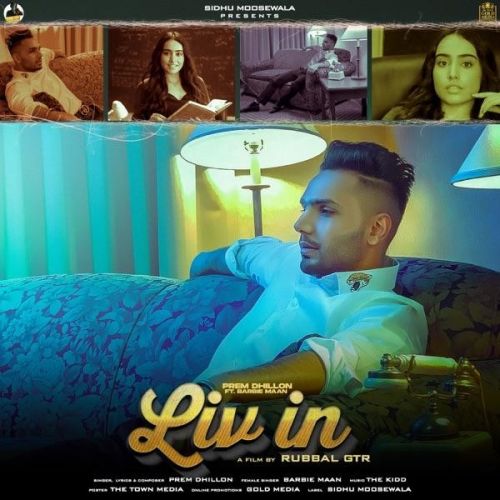 Download Liv In Prem Dhillon, Barbie Maan mp3 song, Liv In Prem Dhillon, Barbie Maan full album download