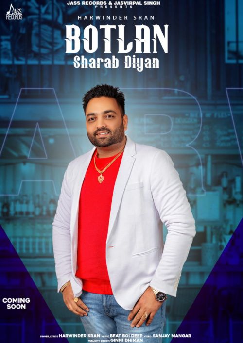 Download Botlan Sharab Diyan Harwinder Sran mp3 song, Botlan Sharab Diyan Harwinder Sran full album download