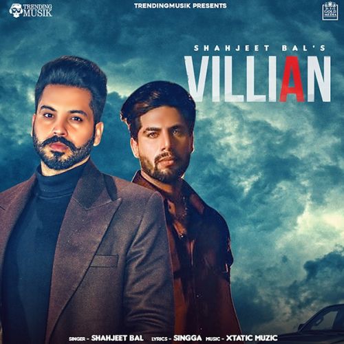 Download Villian Singga, Shahjeet Bal mp3 song, Villian Singga, Shahjeet Bal full album download