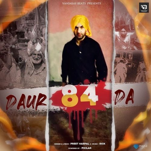 Download Daur 84 Da Preet Harpal mp3 song, Daur 84 Da Preet Harpal full album download