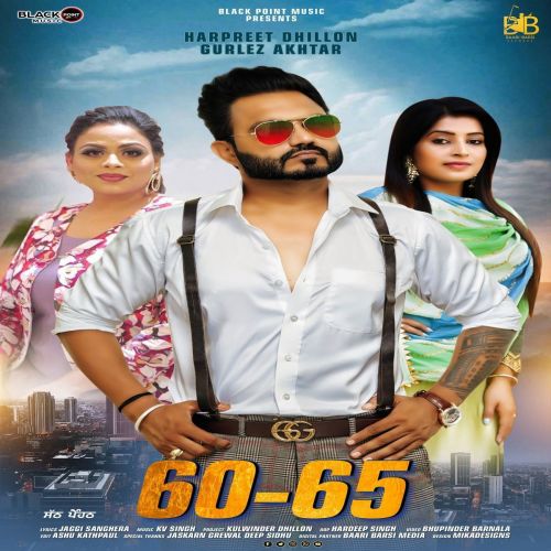 Download 60-65 Gurlej Akhtar, Harpreet Dhillon mp3 song, 60-65 Gurlej Akhtar, Harpreet Dhillon full album download