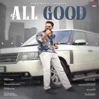 Download All Good Khan Bhaini mp3 song, All Good Khan Bhaini full album download