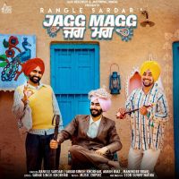 Download Jagg Magg Rangle Sardar mp3 song, Jagg Magg Rangle Sardar full album download