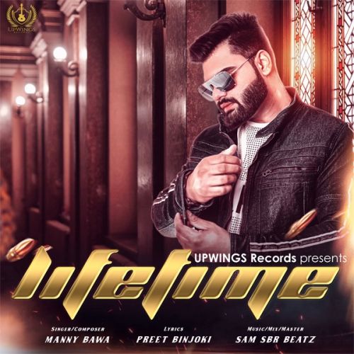 Download Lifetime Manny Bawa mp3 song, Lifetime Manny Bawa full album download