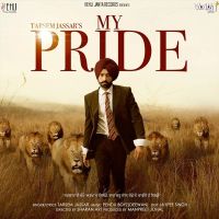 Download Bloodline Tarsem Jassar mp3 song, My Pride Tarsem Jassar full album download