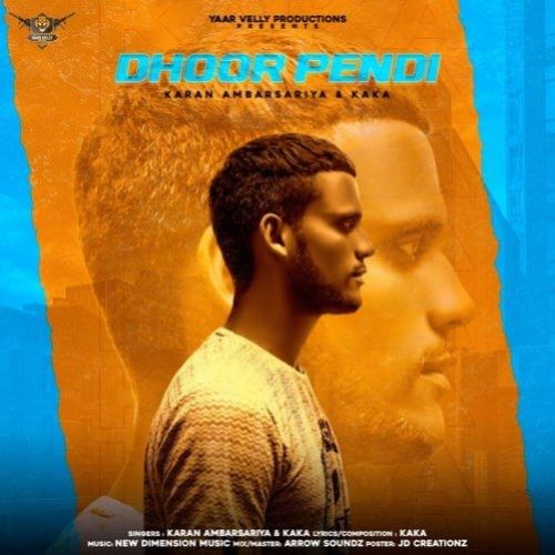 Download Dhoor Pendi Kaka mp3 song, Dhoor Pendi Kaka full album download