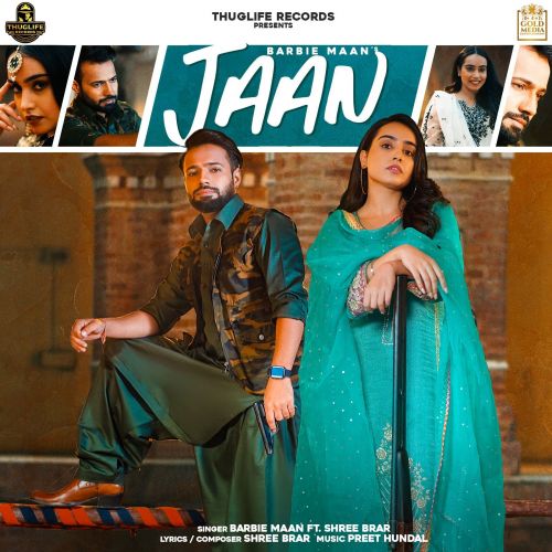 Download Jaan Shree Brar, Barbie Maan mp3 song, Jaan Shree Brar, Barbie Maan full album download