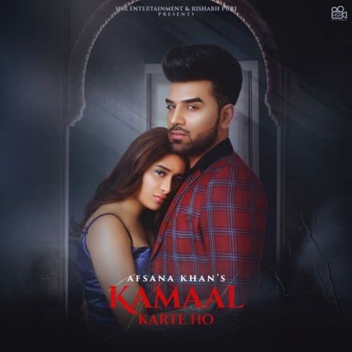 Download Kamaal Karte Ho Afsana Khan mp3 song, Kamaal Karte Ho Afsana Khan full album download