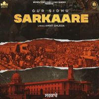 Download Sarkaare Gur Sidhu mp3 song, Sarkaare Gur Sidhu full album download