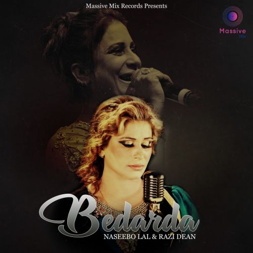 Download Bedarda Naseebo Lal, Razi Dean mp3 song, Bedarda Naseebo Lal, Razi Dean full album download