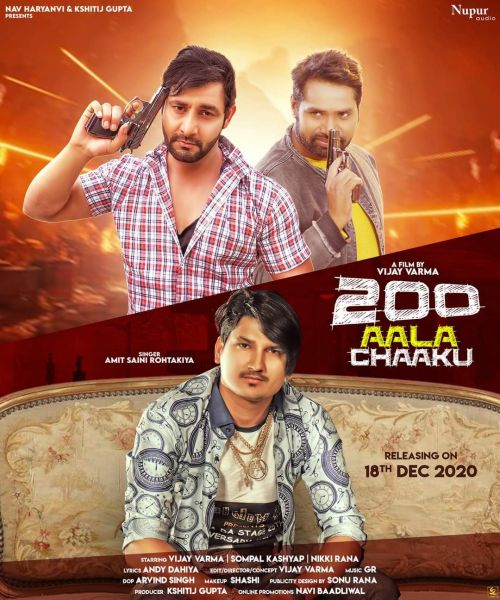 Download 200 Aala Chaaku Amit Saini Rohtakiyaa mp3 song, 200 Aala Chaaku Amit Saini Rohtakiyaa full album download