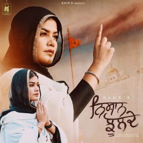 Download Nishan Jhulde Kaur B mp3 song, Nishan Jhulde Kaur B full album download