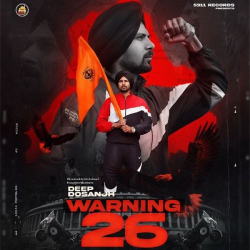 Download Warning 26 Deep Dosanjh mp3 song, Warning 26 Deep Dosanjh full album download