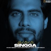 Download Gal Dil Di Singga mp3 song, Gal Dil Di Singga full album download