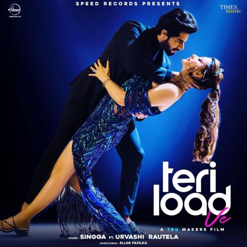 Download Teri Load Ve (Original Song) Singga mp3 song, Teri Load Ve (Original Song) Singga full album download