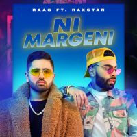 Download Ni Margeni Raxstar, Raag mp3 song, Ni Margeni Raxstar, Raag full album download