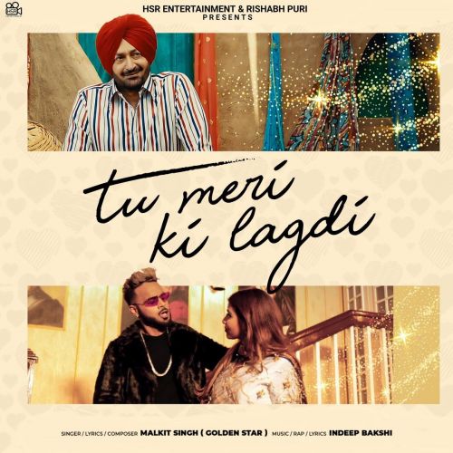 Download Tu Meri Ki Lagadi Malkit Singh, Kanika Kapoor mp3 song, Tu Meri Ki Lagadi Malkit Singh, Kanika Kapoor full album download