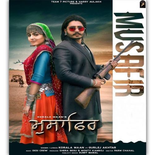 Download Musafir Gurlej Akhtar, Korala Maan mp3 song, Musafir Gurlej Akhtar, Korala Maan full album download