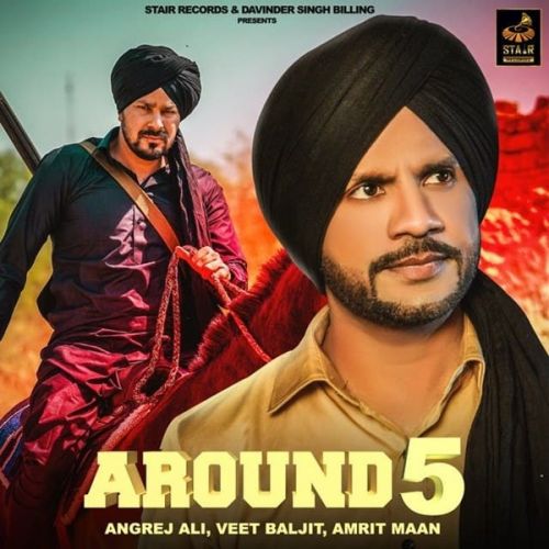 Download Around 5 Angrej Ali mp3 song, Around 5 Angrej Ali full album download