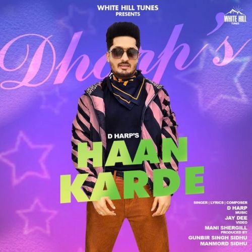 Download Haan Karde D Harp mp3 song, Haan Karde D Harp full album download