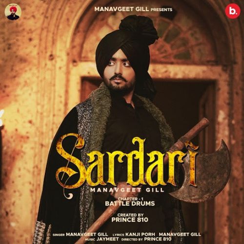 Download Sardari Manavgeet Gill mp3 song, Sardari Manavgeet Gill full album download