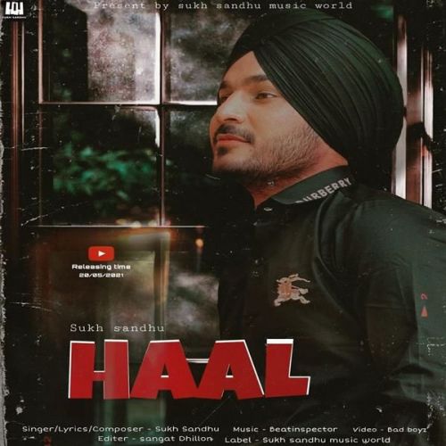 Download Haal Sukh Sandhu mp3 song, Haal Sukh Sandhu full album download