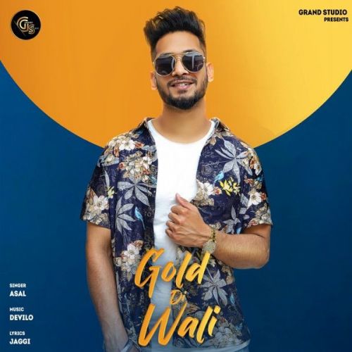 Download Gold Di Wali Asal mp3 song, Gold Di Wali Asal full album download